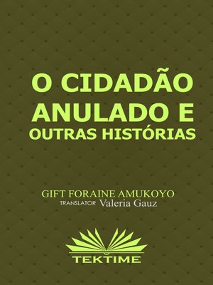 cover image of O Cidadão Anulado E Outras Histórias